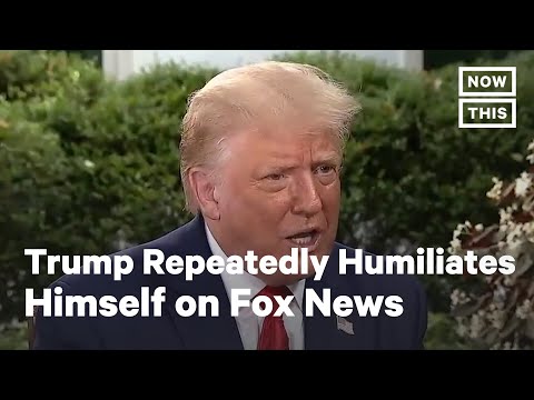 Trump Humiliates Himself Repeatedly in Interview with Fox News | NowThis