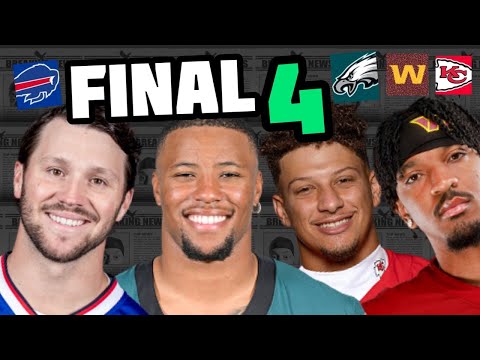 The Final Four: Chiefs, Bills, Commanders, Eagles.. Super Bowl?