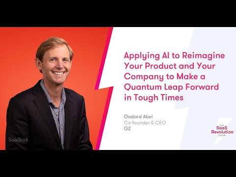 Applying AI to Reimagine Your Product and Your Company to Make a Quantum Leap Forward in Tough Times