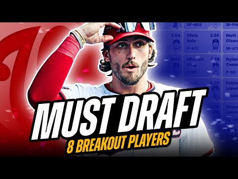 8 Fantasy Baseball Breakouts You NEED To Target in 2025 Drafts